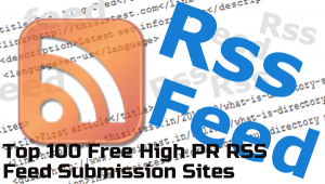 Free-High-PR-RSS-Feed-Submission-Sites-List