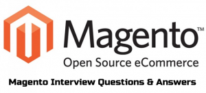 Magento-Interview-Questions-Answers